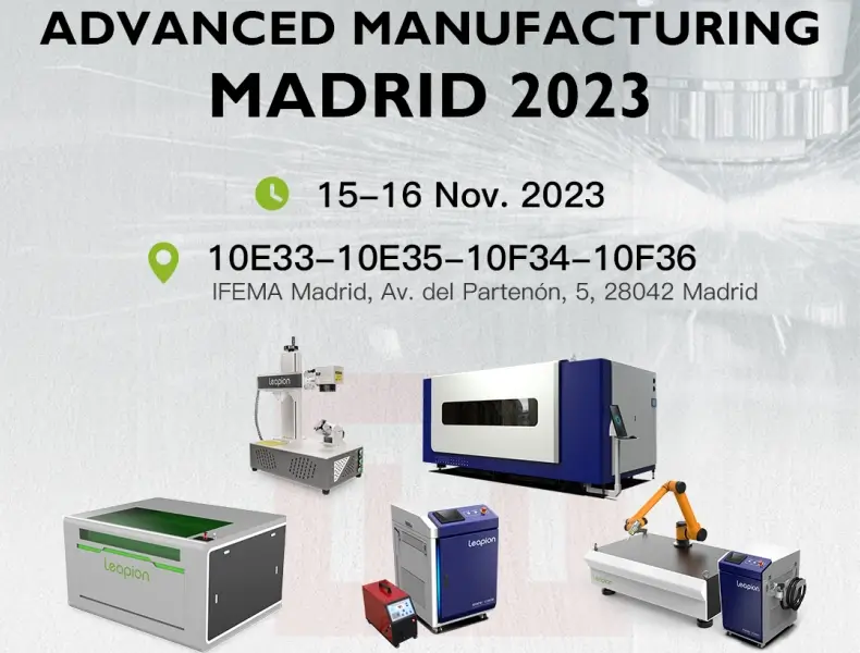 Advanced Manufacturing Madrid 2023 Laser Technology